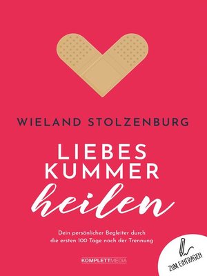 cover image of Liebeskummer heilen